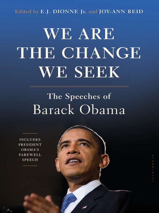 Title details for We Are the Change We Seek by E.J. Dionne Jr. - Available